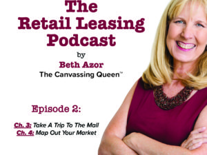 The Retail Leasing Podcast Ep. 2